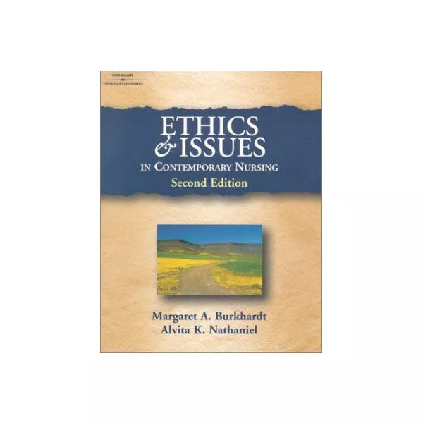 Ethics &amp; Issues in Contemporary Nursing