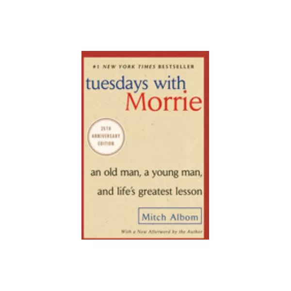 Tuesdays with Morrie five