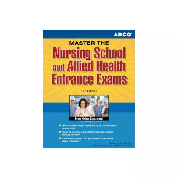 Nursing School &amp; Allied Health Entrance Exams