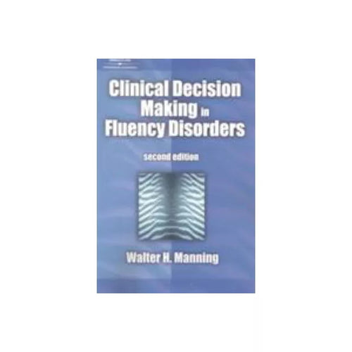 Clinical Decision Making in Fluency Disorders