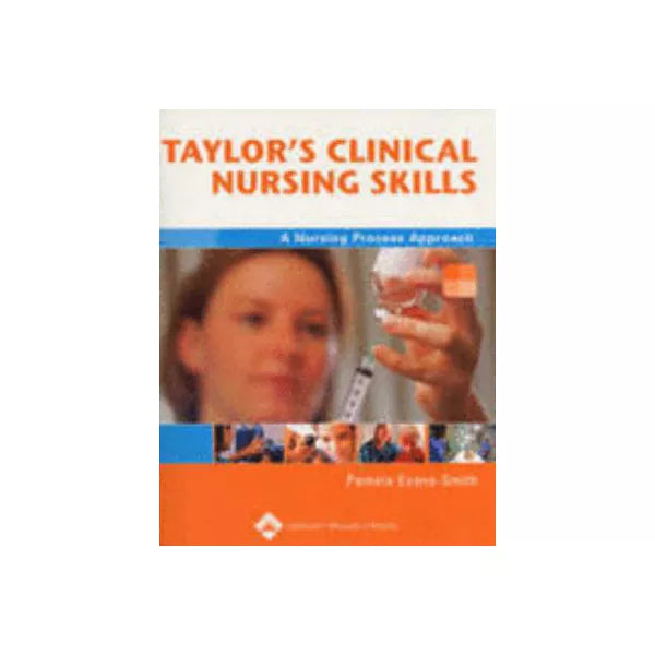 Taylor's Clinical Nursing Skills (w/CD)