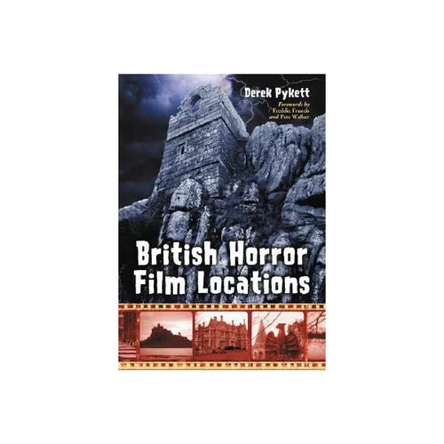 British Horror Film Locations