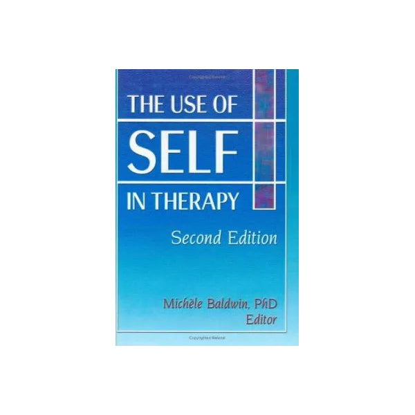 Use of Self in Therapy
