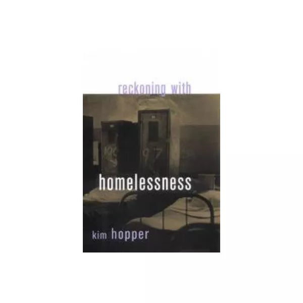 Reckoning with Homelessness