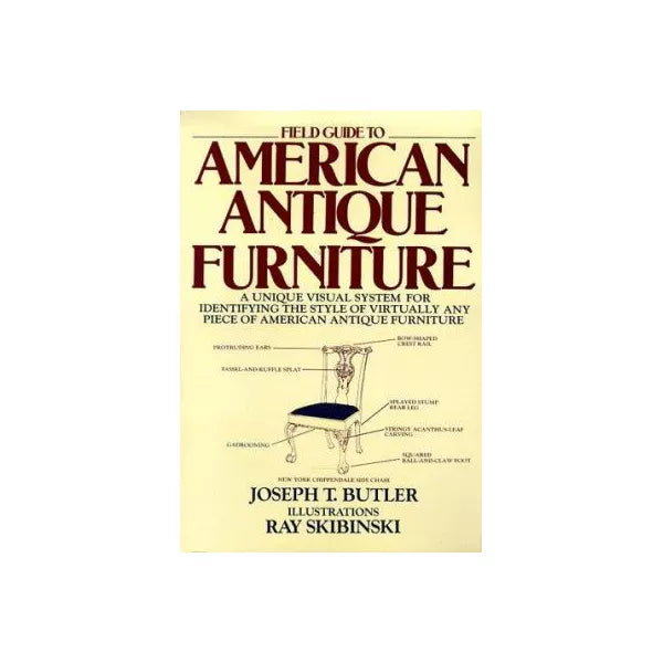 Field Guide to American Antique Furniture