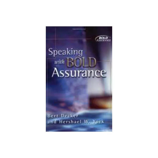 Speaking with Bold Assurance
