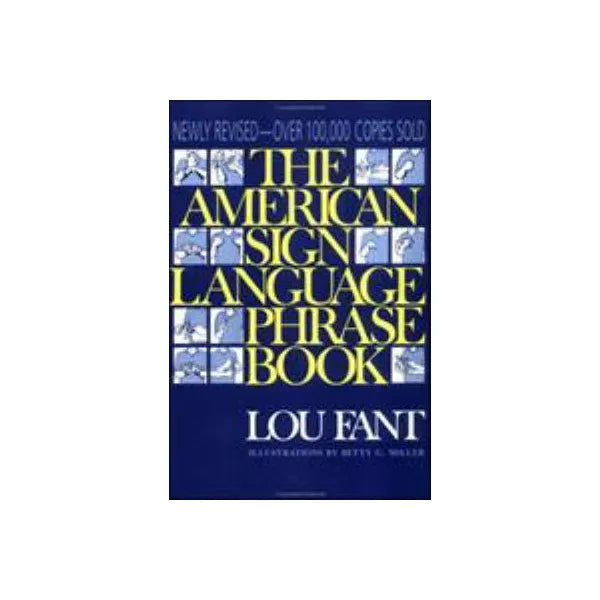 American Sign Language Phrase Book (Newly Rev)