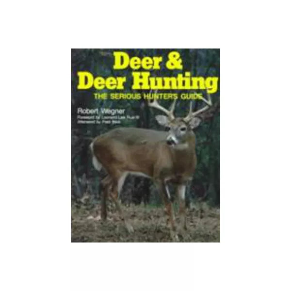 Deer and Deer Hunting