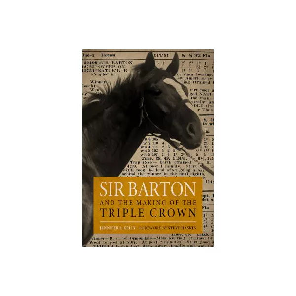 Sir Barton and the Making of the Triple Crown