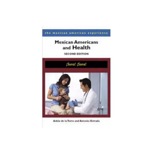 Mexican Americans and Health
