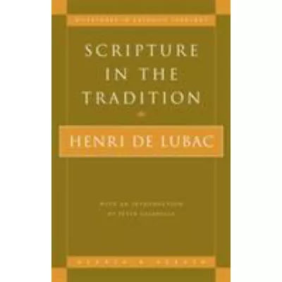DO NOT USE-Scripture in the Tradition