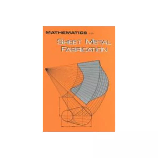 Mathematics for Sheet Metal Fabrication