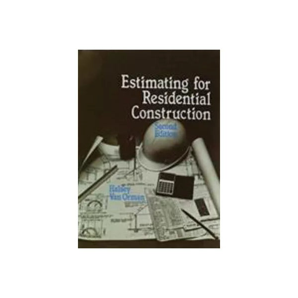 Estimating for Residential Construction