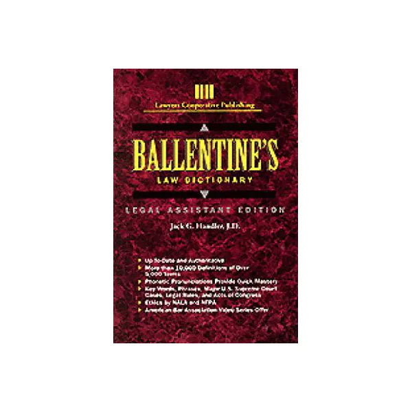Ballentine's Law Dictionary: Legal Assistant Ed