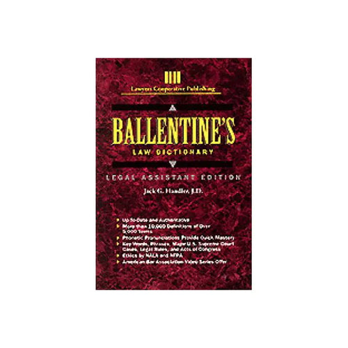 Ballentine's Law Dictionary: Legal Assistant Ed