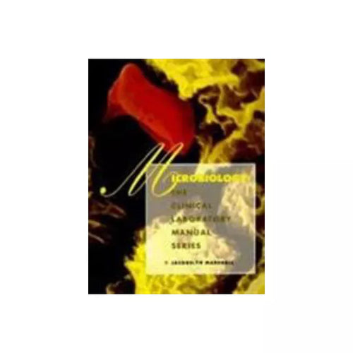 Clinical Lab Manual Series (Microbiology)