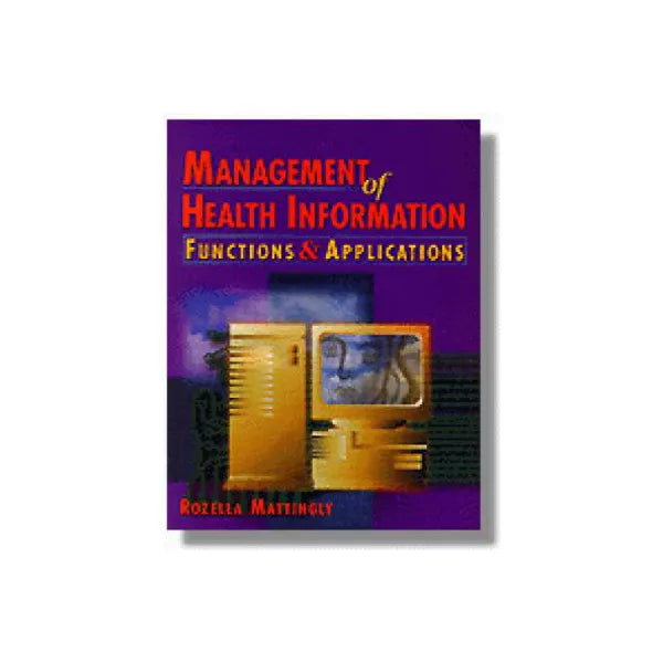 Management of Health Information