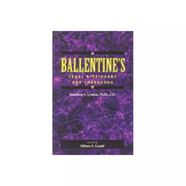 Ballentine's Legal Dictionary &amp; Thesaurus
