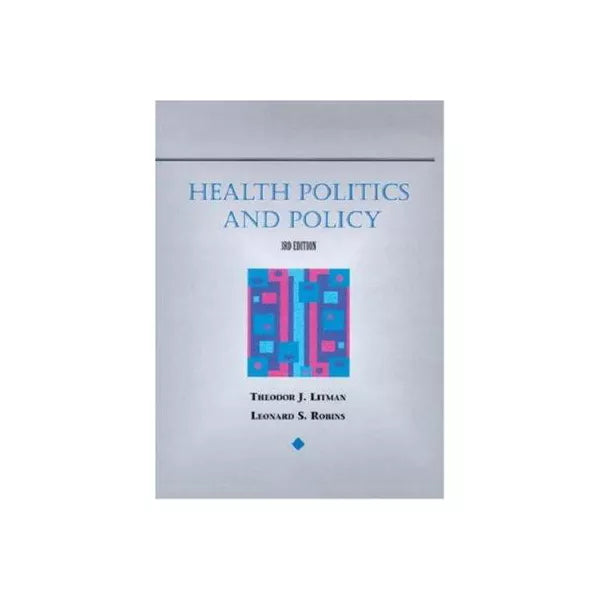 Health Politics &amp; Policy