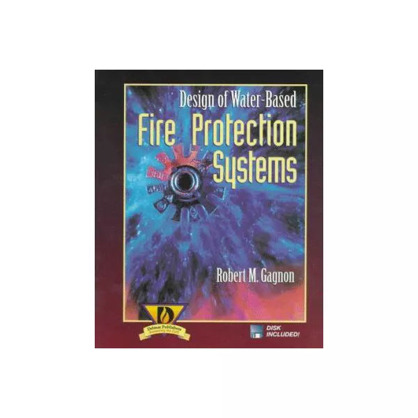 Design of Water-Based Fire Protection Systems