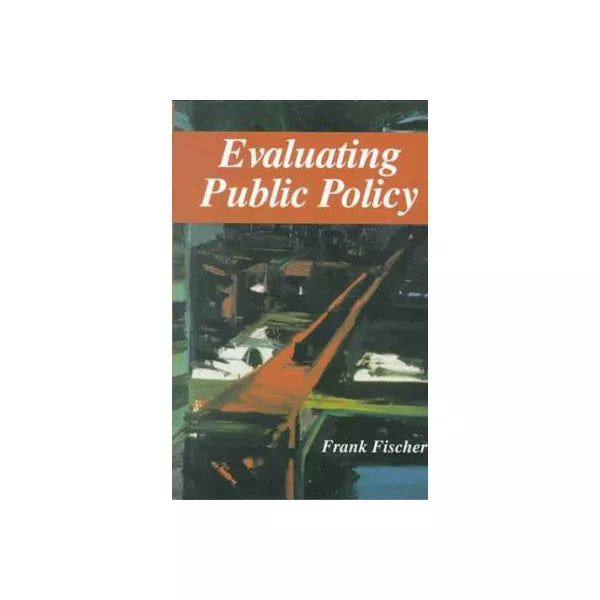 Evaluating Public Policy