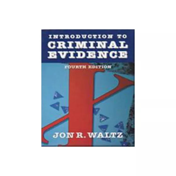 Intro to Criminal Evidence