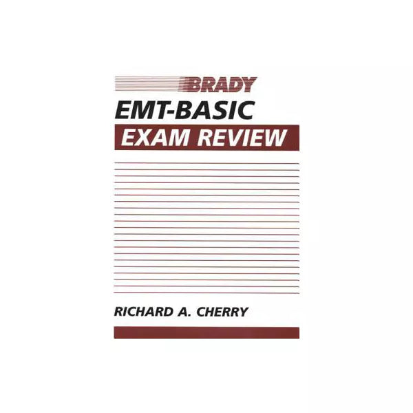 EMT-Basic Exam Review