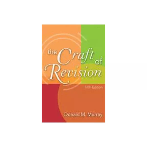 Craft of Revision