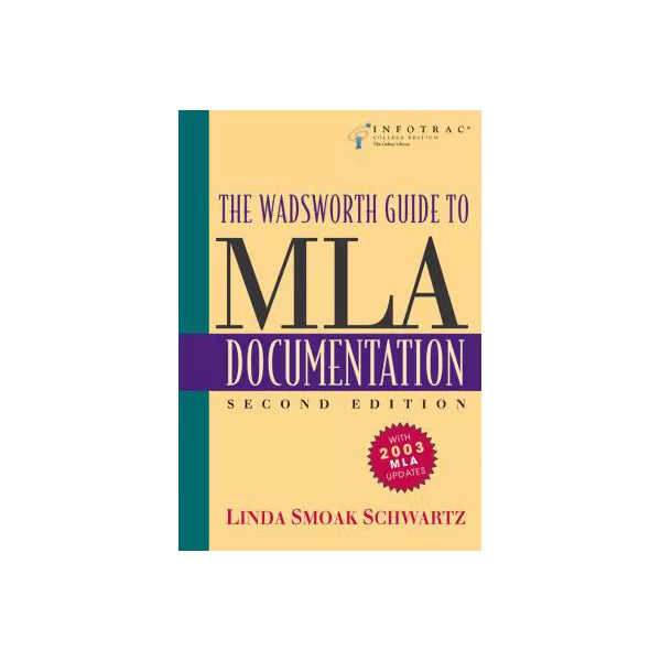 Wadsworth Guide to MLA Documentation