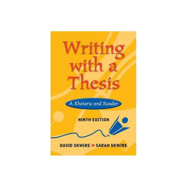 Writing with a Thesis