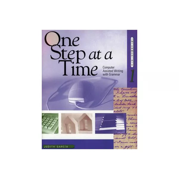 One Step at a Time: Intermediate 1