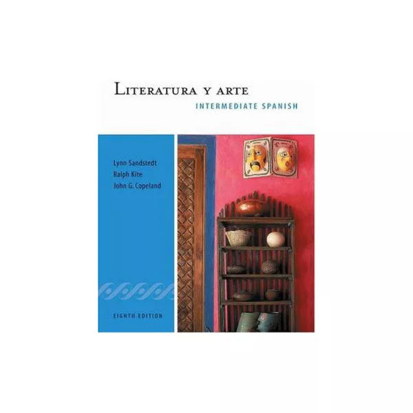 Literatura y Arte: Interm Spanish