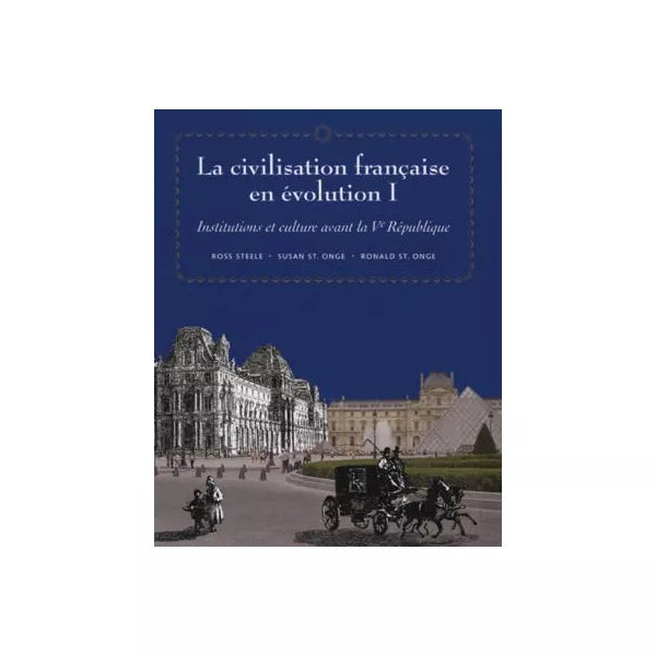 La civilisation francaise en evolution (I)