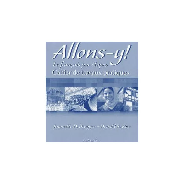 Allons-Y (Cahier de travaux etc)