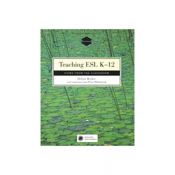 Teaching ESL: K-12