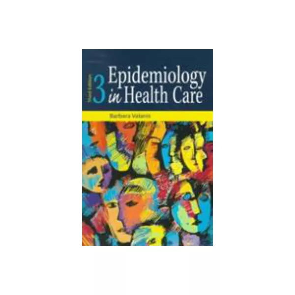 Epidemiology in Health Care