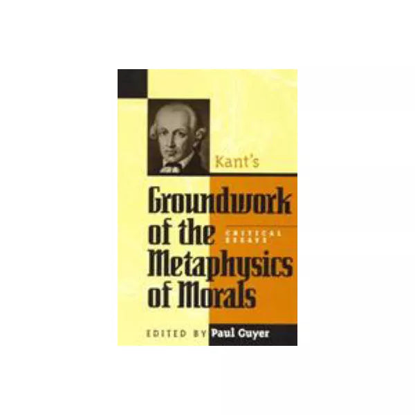Groundwork of Metaphysics of Morals