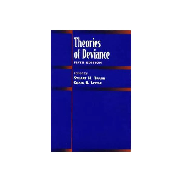 Theories of Deviance