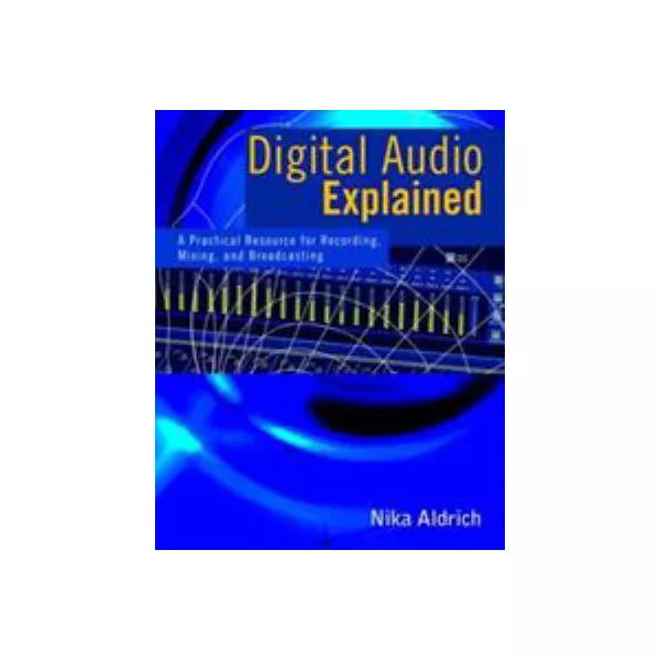 Digital Audio Explained