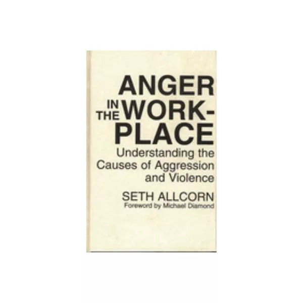 Anger in the Workplace