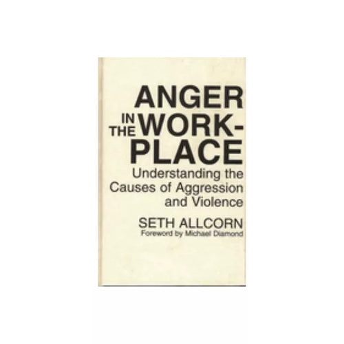 Anger in the Workplace