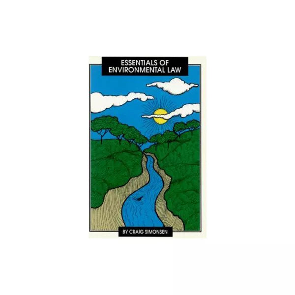 Essen of Environmental Law