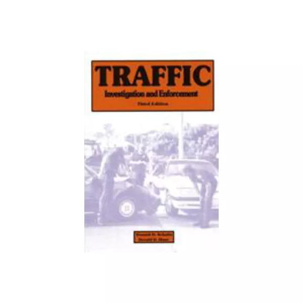 Traffic Investigation &amp; Enforcement