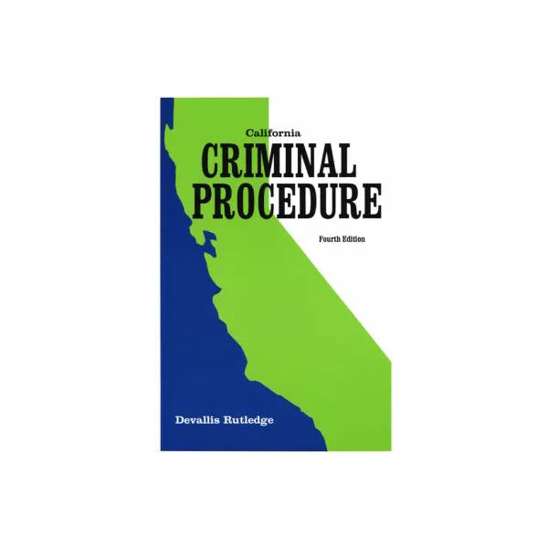 California Criminal Procedure