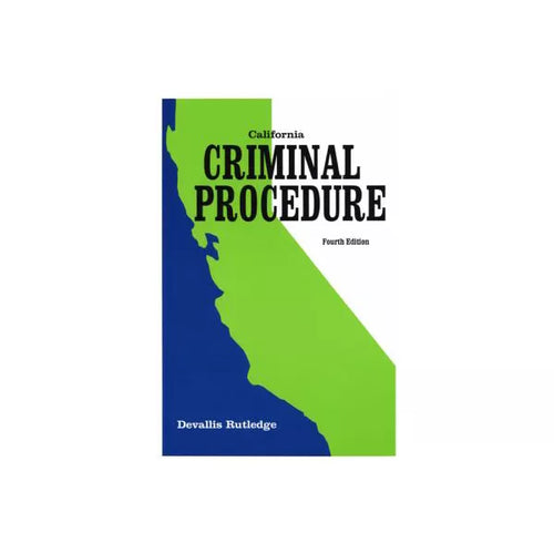 California Criminal Procedure