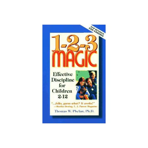 1-2-3 Magic: Effective Discipline for Children (New Rev)