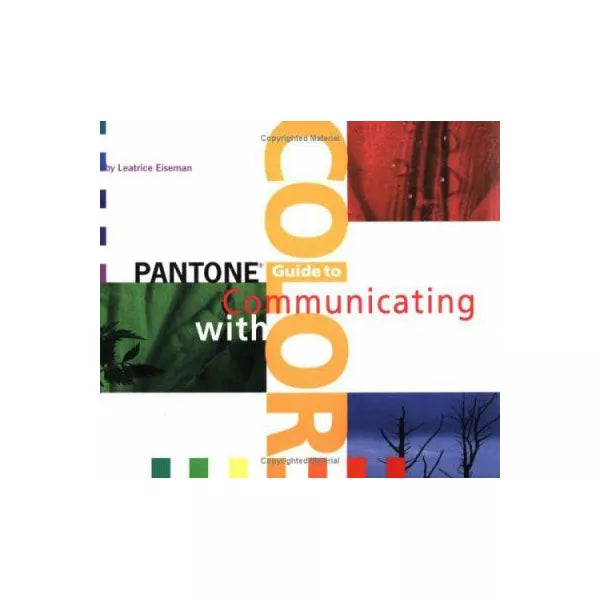 Pantone Guide to Communicating w/Color