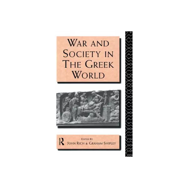 War and Society in the Greek World