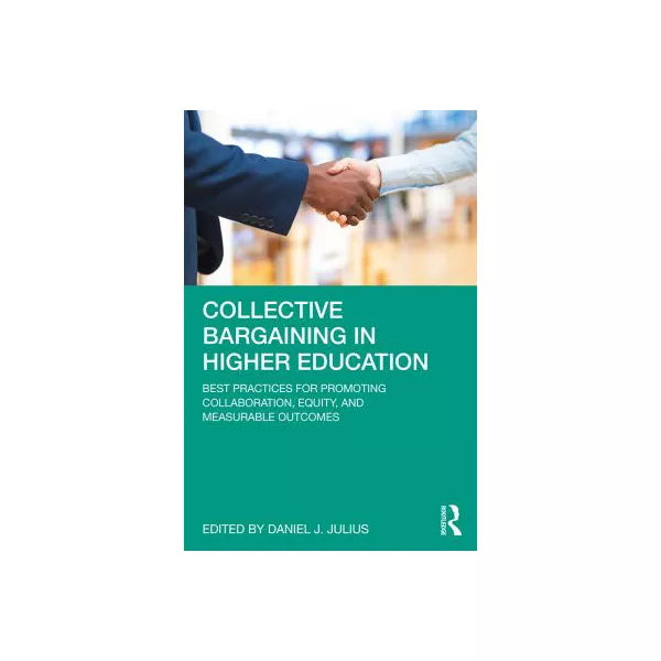 Collective Bargaining in Higher Education