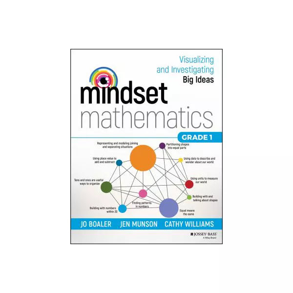 Mindset Mathematics: Visualizing and Investigating Big Ideas, Grade 1